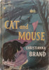 Cat and Mouse (First Edition, 1950) | Christianna Brand