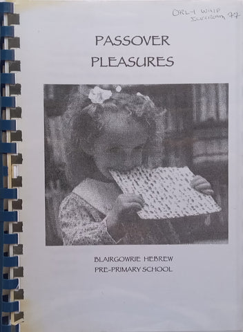 Passover Pleasures (Blairgowrie Hebrew Pre-Primary School)