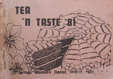 Tea ‘n Taste ‘81 (Springs Women’s Zionist League)