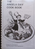 The Angela Day Cook Book | Angela Day