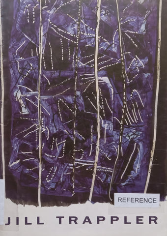 Jill Trappler: Joe’s Choice (Catalogue to Accompany the Exhibition)