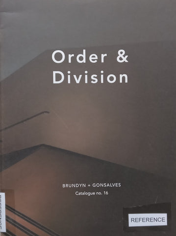 Gina Heyer: Order &amp; Division (Catalogue to Accompany the Exhibition)