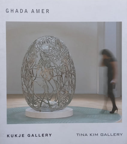 Ghada Amer &amp; Reza Farkhondeh (Catalogue/Brochure to Accompany the Exhibition)