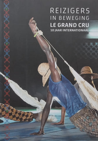 Travellers in Motion (Catalogue to Accompany the Exhibition, Dutch/English/French/Spanish Text)