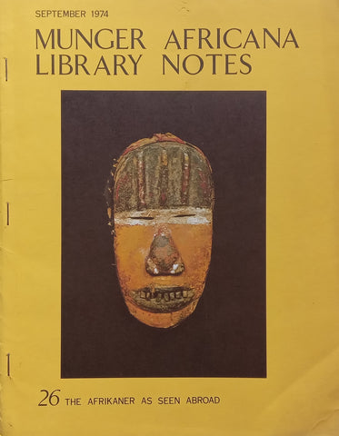 The Afrikaner as Seen Abroad (Munger Africana Library Notes No. 26) | Edwin S. Munger