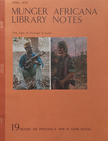 Report on Portugal’s War in Guine-Bissau (Munger Africana Library Notes No. 19) | Al J. Venter