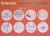 Science – An Investigation (Std. 5) | J. M. Rogan, et al.