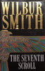 The Seventh Scroll (Hardcover) | Wilbur Smith