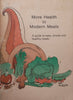 More Health in Modern Meals: A Guide to Easy, Simple and Healthy Meals