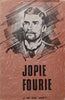 Jopie Fourie (Signed by Author, Afrikaans) | J. M. de Wet