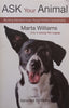 Ask Your Animal: Resolving Behavioural Issues Through Intuitive Communication | Marta Williams