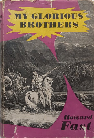 My Glorious Brothers | Howard Fast