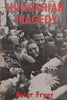 Hungarian Tragedy | Peter Fryer