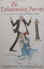 The Embarrassing Parents: Social Stereotypes from the Telegraph Magazine | Victoria Mather &amp; Sue Macartney-Snape