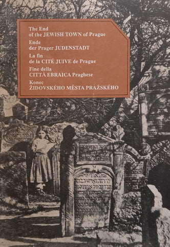 The End of the Jewish Town of Prague | Jan Jungmann