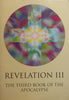 Revelation III: The Third Book of the Apocalypse