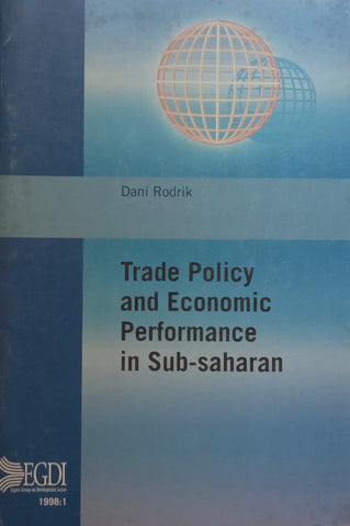 Trade Policy and Economic Performance in Sub-Saharan Africa | Dani Rodrik