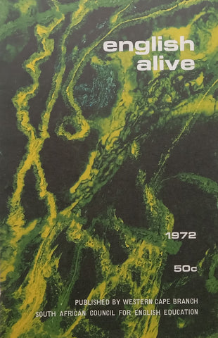 English Alive 1972: An Anthology of the Best School Writing of the Year | D. Craig (Ed.)