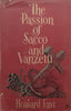 The Passion of Sacco and Vanzetti: A New England Legend | Howard Fast