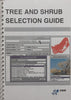 Tree and Shrub Selection Guide (With Loosely-Inserted Letter) | Graham von Maltitz, et al.