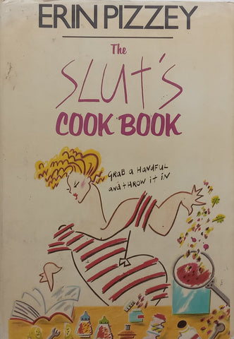 The Slut’s Cook Book | Erin Pizzey