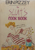 The Slut’s Cook Book | Erin Pizzey