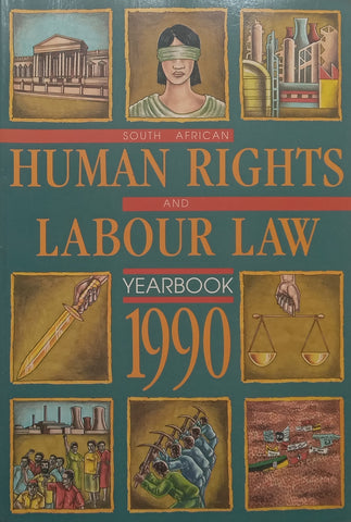 South African Human Rights and Labour Law Yearbook 1990, Vol. 1 | Michael Robertson (Ed.)