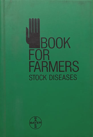 Handbook for Farmers: Stock Diseases