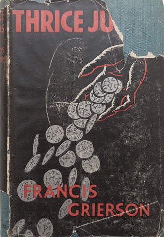 Thrice Judas | Francis Grierson