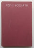 Rosie Hogarth (First Ed. 1951) | Alexander Baron