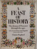 A Feast of History: The Drama of Passover Through the Ages, with a New Translation of the Haggadah for Use at the Seder | Chaim Raphael