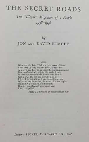 The Secret Roads: The ‘Illegal’ Migration of a People, 1938-1948 | Jon &amp; David Kimche