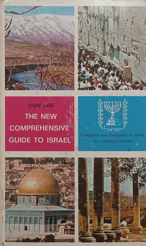 The New Comprehensive Guide to Israel | Dov Nir