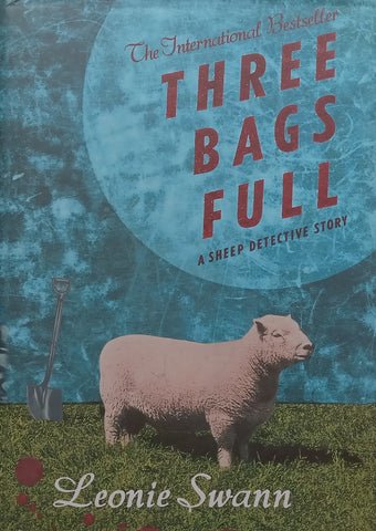 Three Bags Full: A Sheep Detective Story (First Ed. 2006) | Leonie Swann
