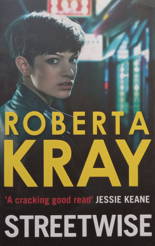 Streetwise | Roberta Kray
