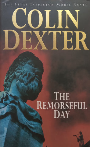 The Remorseful Day | Colin Dexter