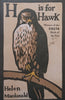 H is for Hawk | Helen Macdonald