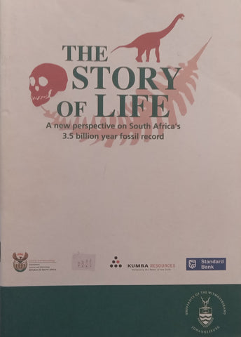 The Story of Life (Programme to Accompany the ‘African Genesis’ Symposium at Wits University, 2006)