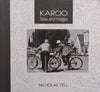 Karoo: Tales and Images (Signed by Author) | Nicholas Yell