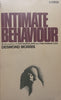 Intimate Behaviour | Desmond Morris