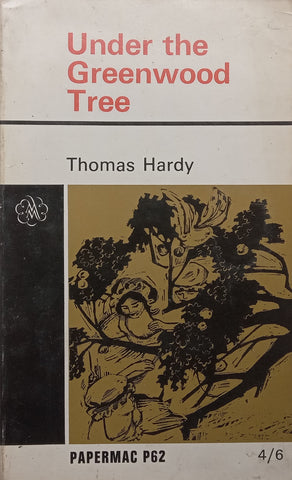 Under the Greenwood Tree | Thomas Hardy