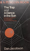 The Trap and A Dance in the Sun | Dan Jacobson