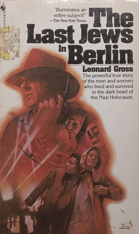 The Last Jews in Berlin | Leonard Gross