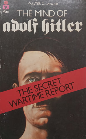 The Mind of Adolf Hitler | Walter C. Langer