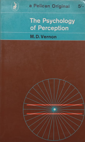 The Psychology of Perception | M. D. Vernon