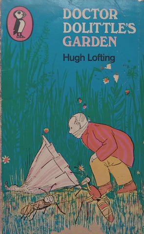 Doctor Dolittle’s Garden | Hugh Lofting