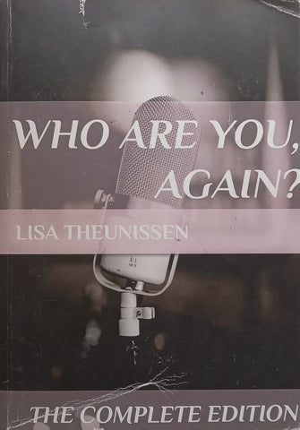 Who Are You, Again? (Inscribed by Author) | Lisa Theunissen