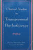 Clinical Studies in Transpersonal Psychotherapy | Seymour Boorstein