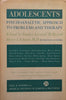 Adolescents: Psychoanalytic Approach to Problems and Therapy | Sandor Lorand &amp; Henry I. Schneer (Eds.)