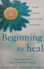 Beginning to Heal: A Guide for Female Survivors of Child Sexual Abuse | Ellen Bass &amp; Laura Davis